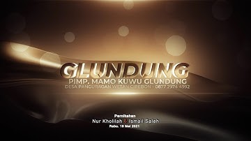 1. GLUNDUNG NADA | Desa Panguragan Kulon Kec Panguragan - Cirebon
