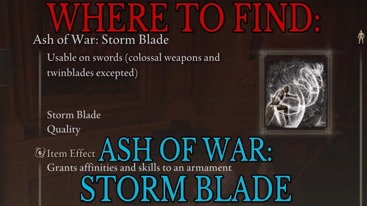 Where to find Ash of War Storm Blade Elden Ring Guide YouTube