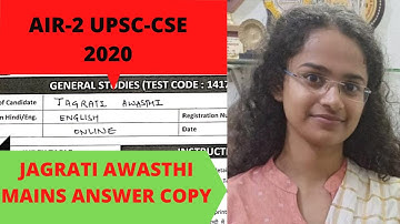 JAGRATI AWASTHI MAINS ANSWER COPY| AIR-2 UPSC-CSE 2020.