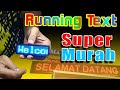 Running Text Sarana Promosi Menarik dan Efektif