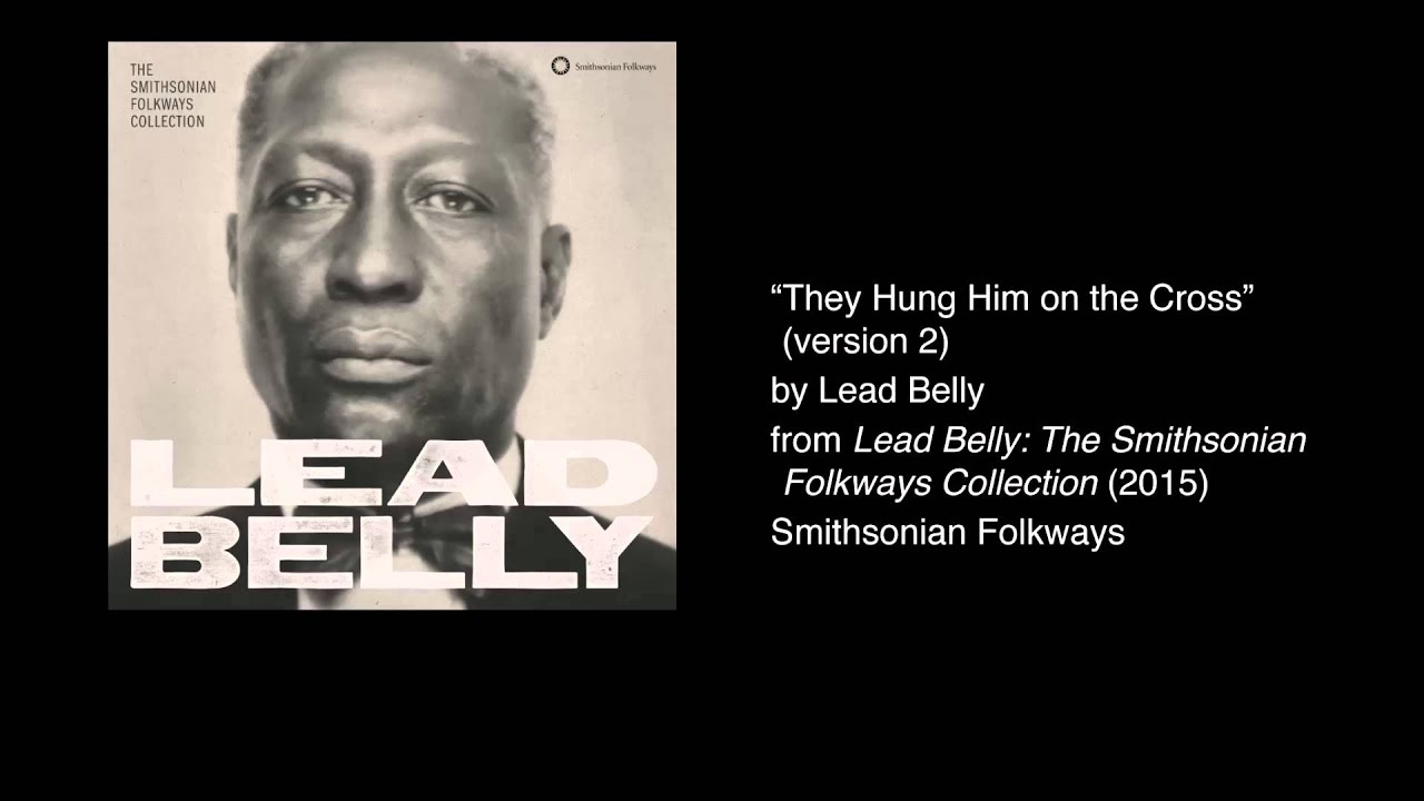 Lead Belly - 
