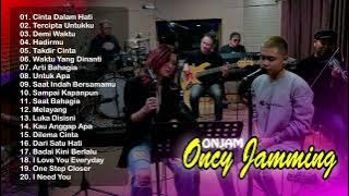 ONCY JAMMING  ONJAM  FULL ALBUM HD