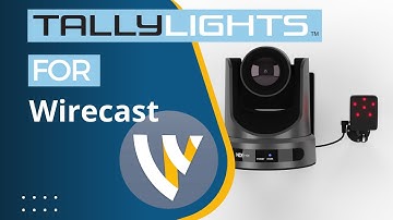 TallyLights For Wirecast