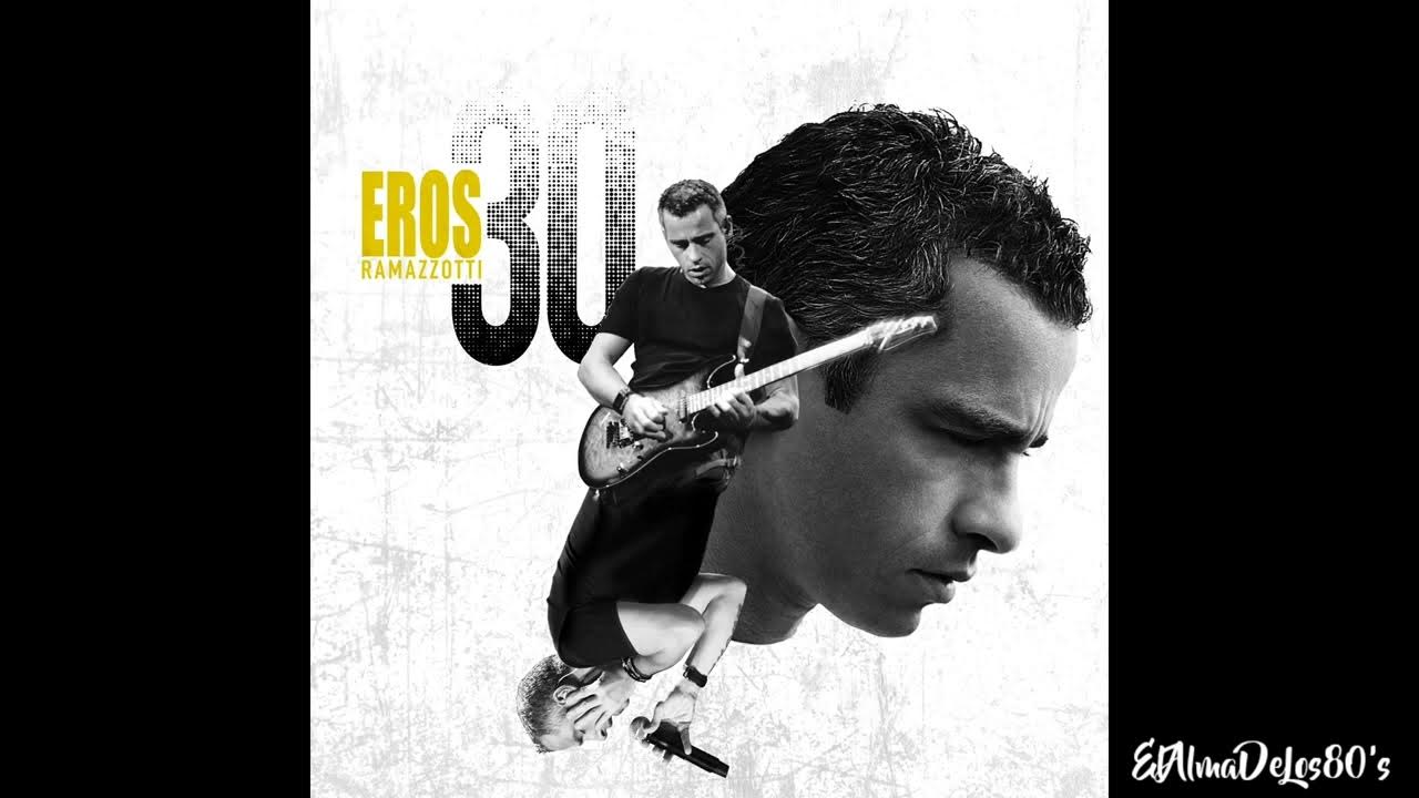 Eros Ramazzotti La Cosa Mas Bella (Remasterizado) YouTube