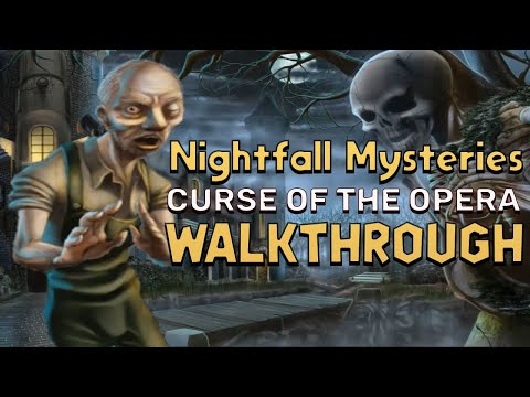 Nightfall Mysteries 1 Curse Of The Opera Walkthrough | @GAMZILLA-