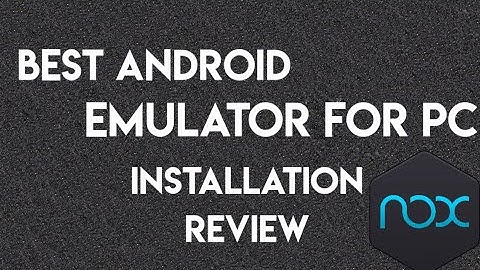 How to Install Android Emulator in PC | Best Android Emulator for PC | Nox PLayer ||