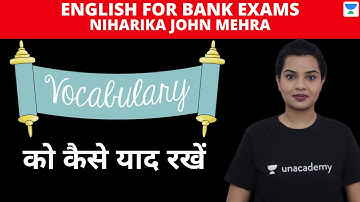 Vocabulary को कैसे याद रखें by Niharika John Mehra