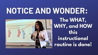 Notice and Wonder: Instructional Routines Episode #2