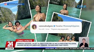 Vanessa Hudgens, enjoy sa pag-e-explore sa mala-paraisong Palawan; gagawa rin ng... | 24 Oras