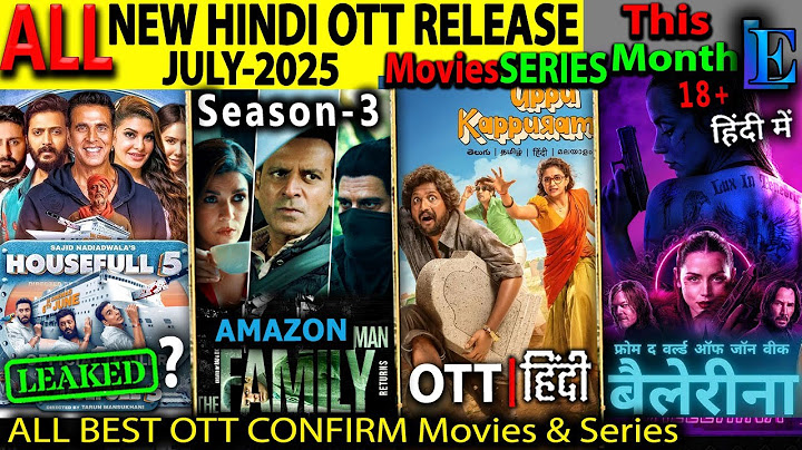 JULY NEW Hindi OTT Release l Hindi Series-Movies Housefull5 A-B Leaked, FamilyMan3, SouthHindiDub