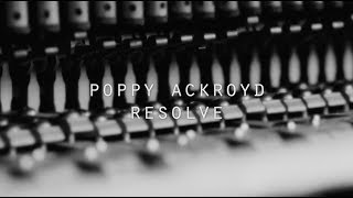 Poppy Ackroyd - Resolve (Album Trailer)