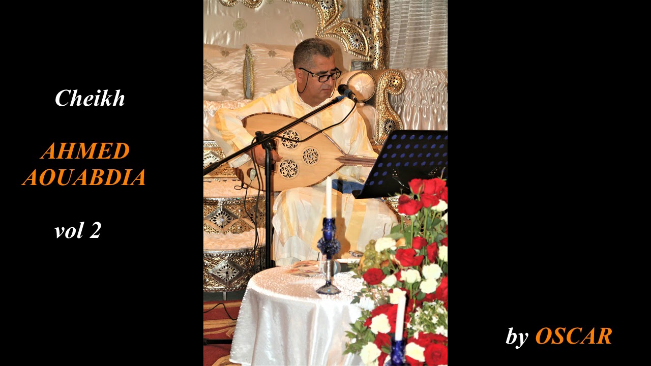Ahmed Aouabdia -  الحب ما عطاني فترة