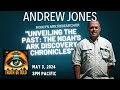 Unveiling the past the noahs ark discovery chronicles