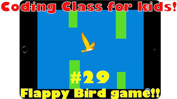 Coding class for kids #29: Flappy bird game!