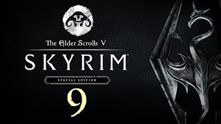 SKYRIM - Special Edition #9 : When Nudists Attack