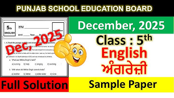 pseb class 5 english paper fully solved december 2025 , pseb class 5 english paper december 2025