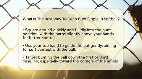 What Is The Best Way To Get A Bunt Single In Softball? - Softball Basics and Beyond