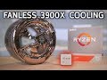 Can You PASSIVELY COOL a 12-Core Ryzen 9 3900X?