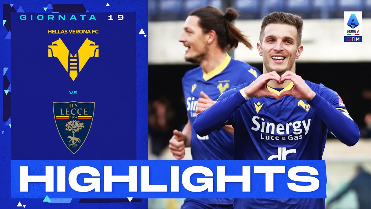 Verona-Lecce 2-0 | Lazovic di nuovo a segno al Bentegodi: Gol e Highlights | Serie A TIM 2022/23