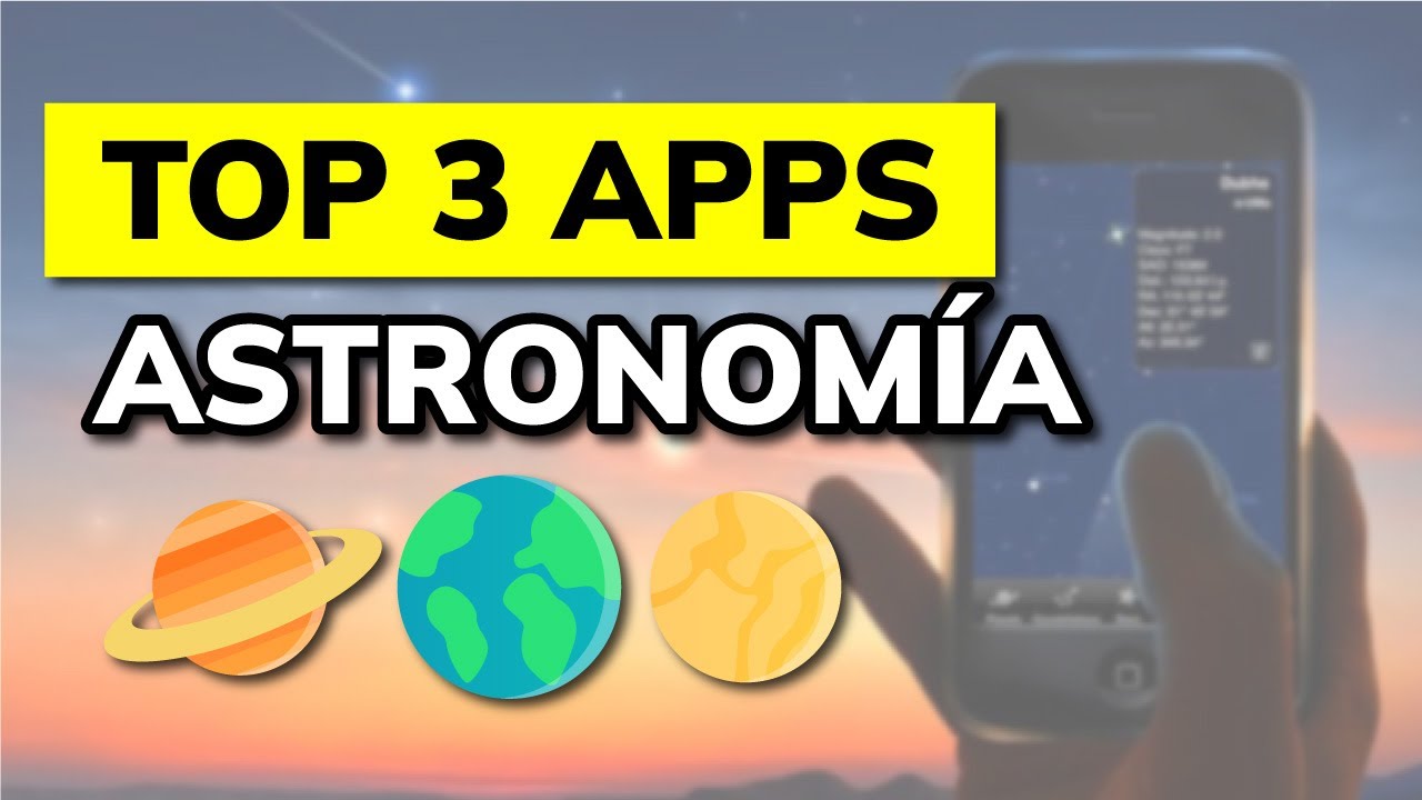 🥇 3 Mejores APPS de ASTRONOMÍA para Android / iOS (2026)