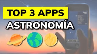 🥇 3 Mejores APPS de ASTRONOMÍA para Android / iOS (2026) screenshot 1