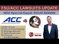 Take a deep dive into the fsu vs acc lawsuits with doug rohan rohan law