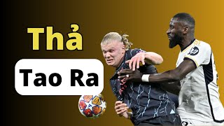 Rudiger kèm chặt quá ! Thả Haaland ra đi