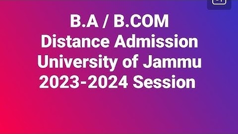 How to fill Jammu University B.A Distance admission Form 2023 ||