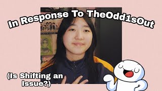 In Response To TheOdd1sOut 'My Thoughts On Reality Shifting'