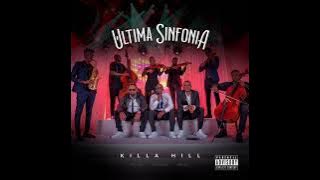 Killa Hill - Teu Mel Feat Big Nelo, Dinamit e Laton