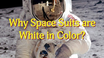 Why Space Suits are White in Color? #space #spacesuits #nasa #physics