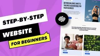 CREATE a Business Website in 30 Minutes with Squarespace