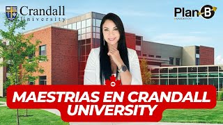 ¡Maestrías en Crandall University!
