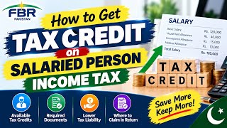 FBR Salaried Person Tax Credits & Tax Reductions Allowed in Income Tax Return | FBR IRIS 2026
