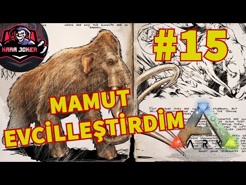 Видео: MAMUT EVCİLLEŞTİRDİM | Ark: Survival Evolved #15