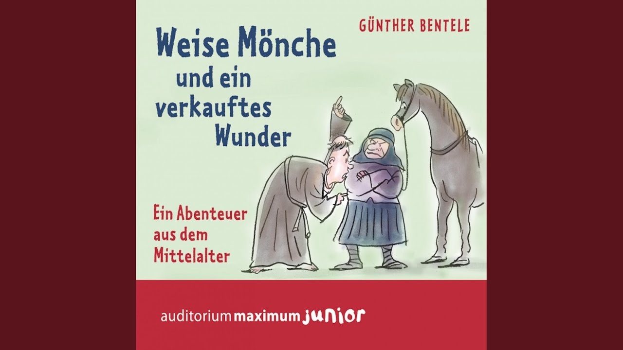 Wunder Kapitel Zusammenfassung Weise Mönche und ein verkauftes Wunder, Kapitel 8.2 - Weise Mönche und