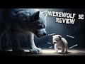 Review the shocking truth about werewolf 5th edition