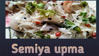 Semiya upma recipe || Breakfast
