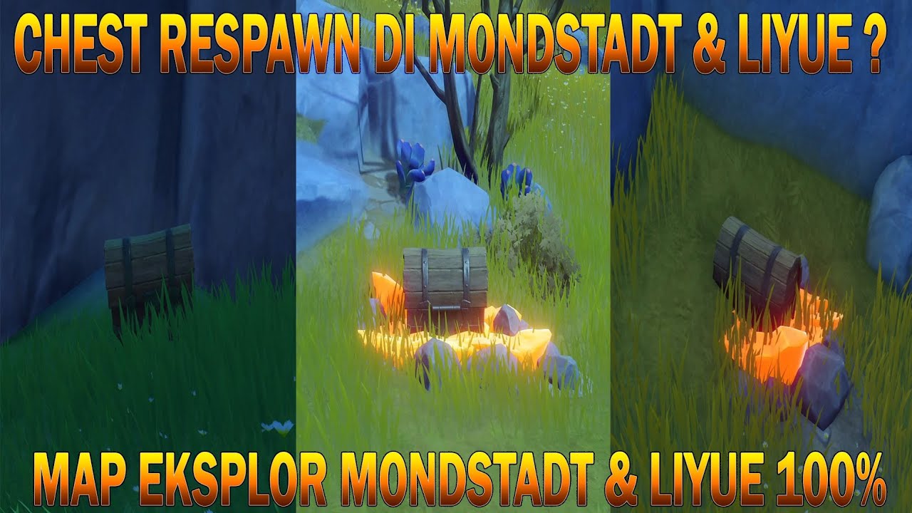 3 LOKASI CHEST RESPAWN DI MONDSTADT & LIYUE ??? MAP EKSPLOR 100