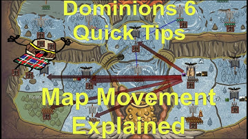 Dominions 6 Snelle tips: Kaartbeweging uitgelegd