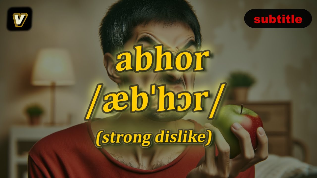 [v] abhor meaning (strong dislike) with 5 examples - YouTube