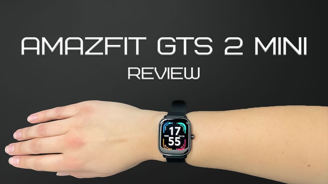 Amazfit GTS 2 Mini (2022) review