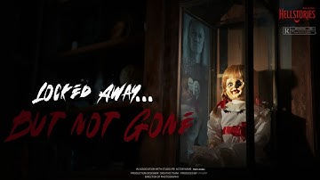 The Forgotten Annabelle Case: Sealed Away for a Reason
