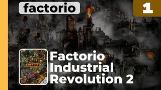 Factorio, модпак Industrial Revolution 2, 1 серия