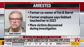 Former restaurant owner arrested for touching employees