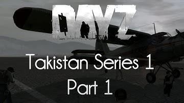 ARMA 2: DayZ Mod Survival — Takistan Series 1 — Part 1 — The Desert Paradise!
