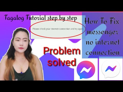How to Fix messenger  no internet connection / problem solved  / tagalog tutorial step by step