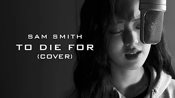 Sam Smith - To Die For Cover By Jane Chun (Arrangement)