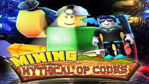 MYTHICAL MINING SIMULATOR CODES!!! (MUST REDEEM)