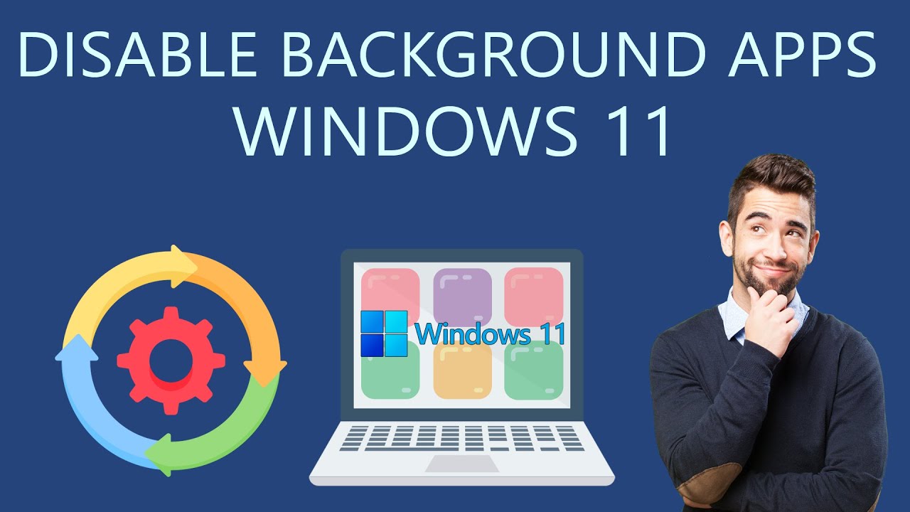 How to Disable Background Apps in Windows 11? - YouTube